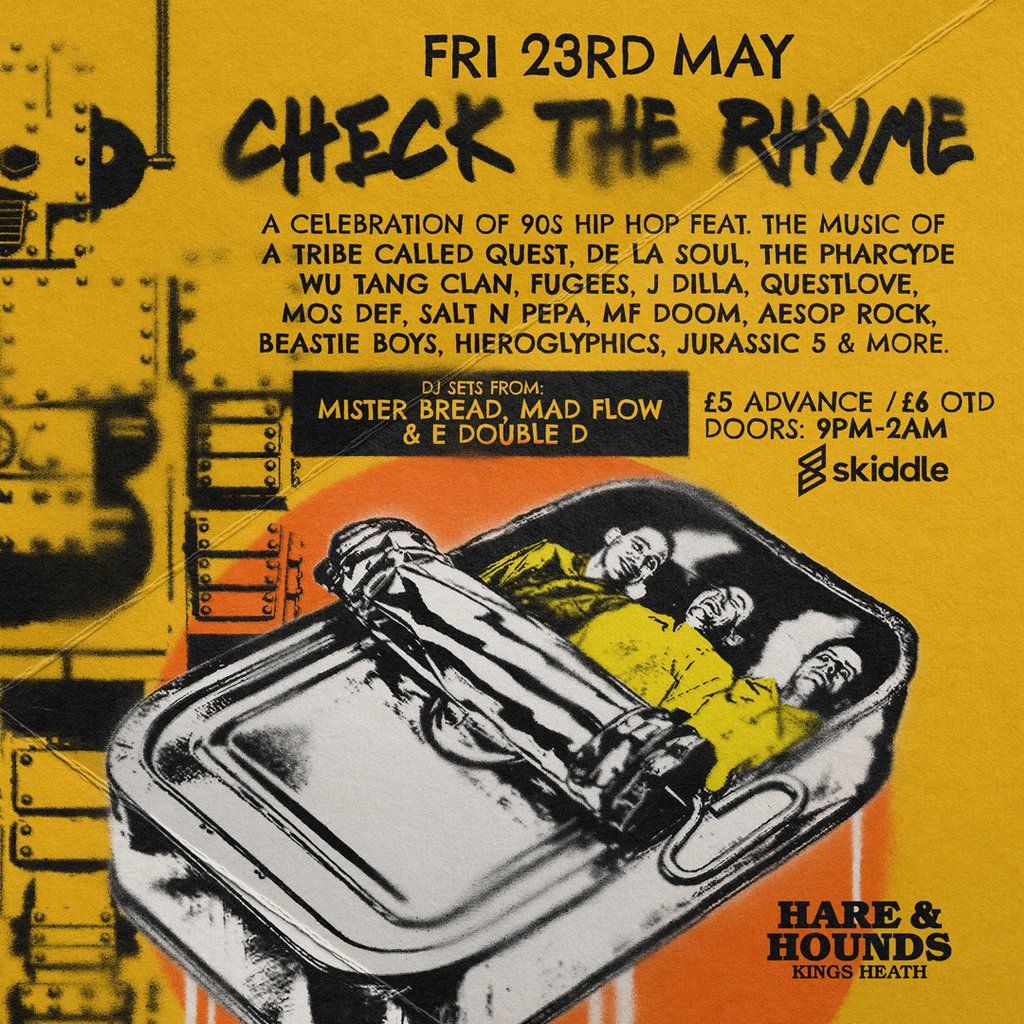 Check The Rhyme - A Night Of 90's Hip Hop