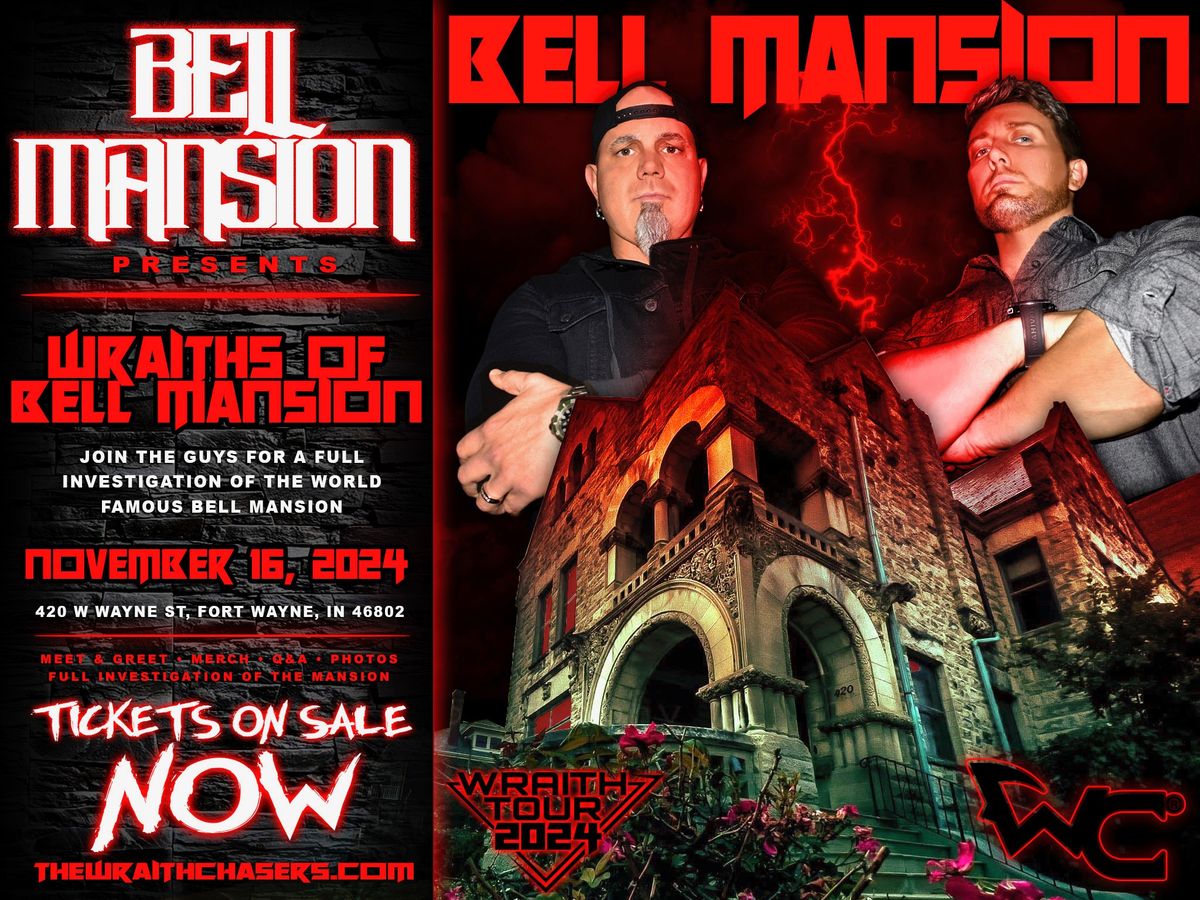 Ghost Hunt The Bell Mansion