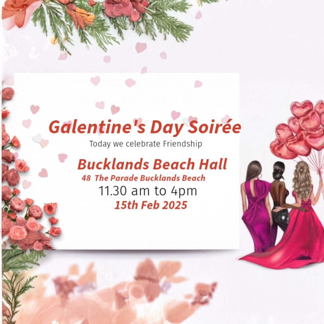 Galentine\u2019s Day Soir\u00e9e 