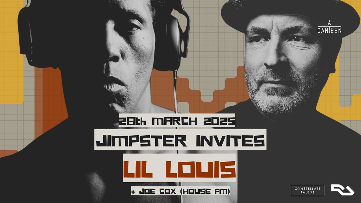 Jimpster Invites LIL LOUIS