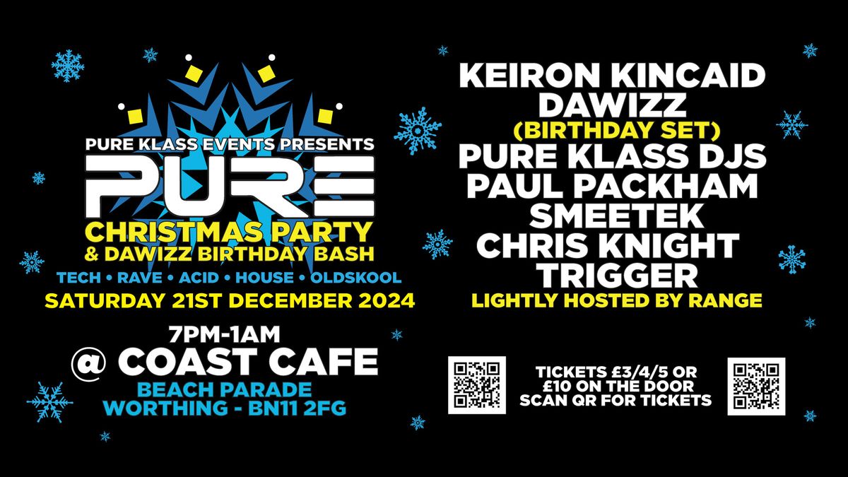 PURE CHRISTMAS PARTY @COAST WORTHING 