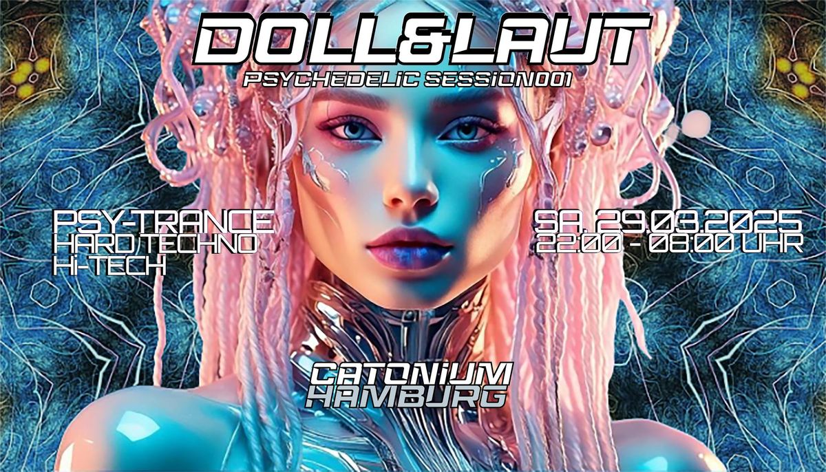 Doll & Laut Psychedelic Session 001