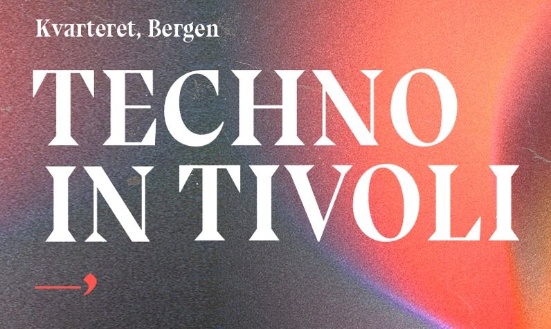 TECHNO in TIVOLI