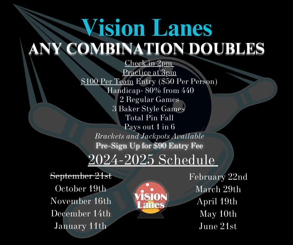 Vision Lanes Any Combination Doubles (October)