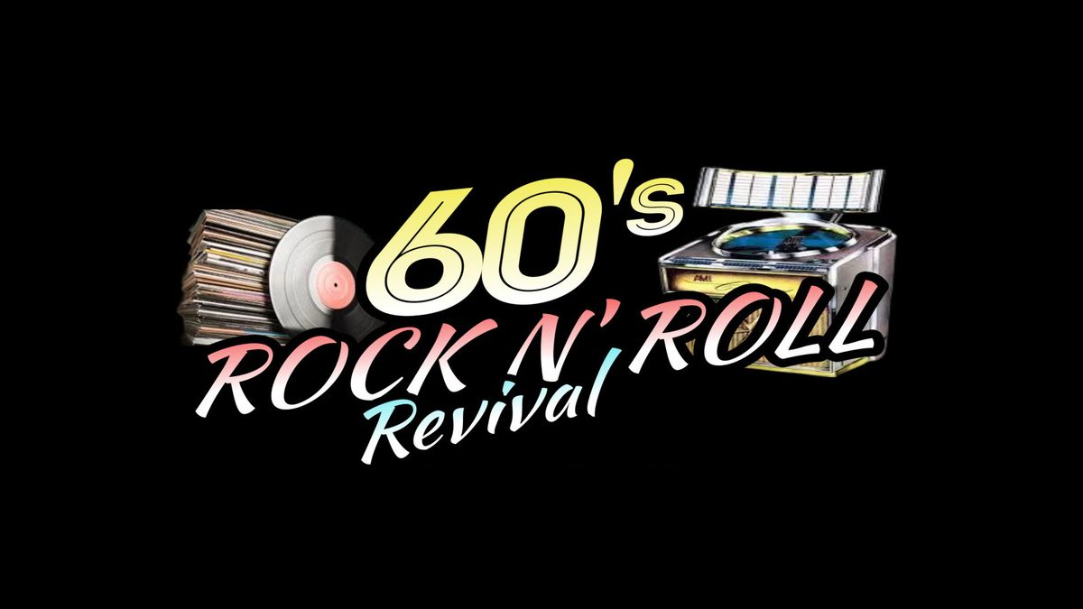 60's Rock n' Roll Revival