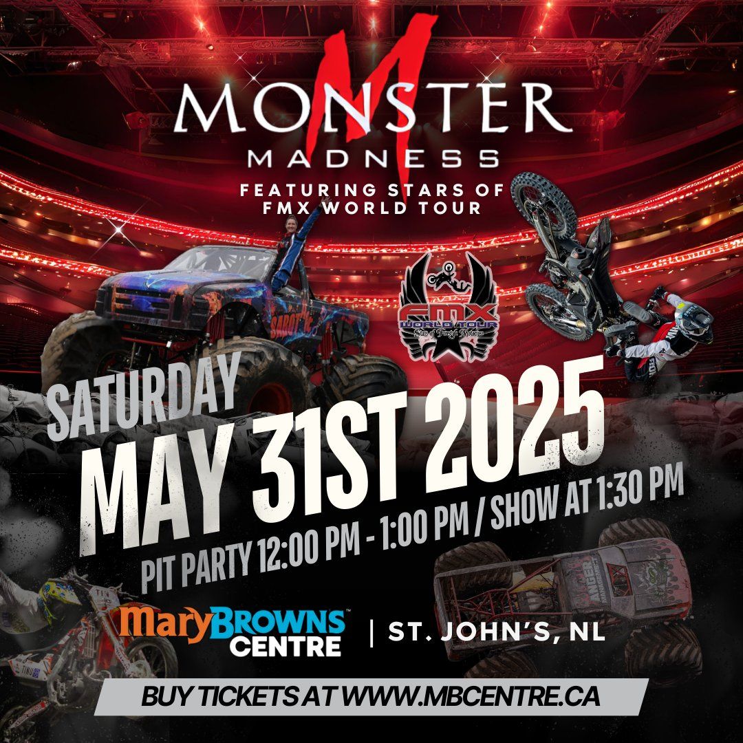 Monster Madness & FMX World Tour