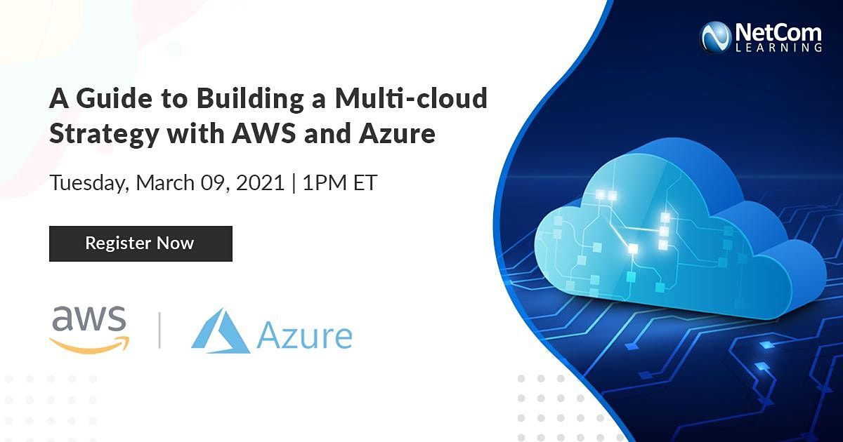 Webinar - A Guide to Building a Multi-cloud Strategy with AWS and Azure