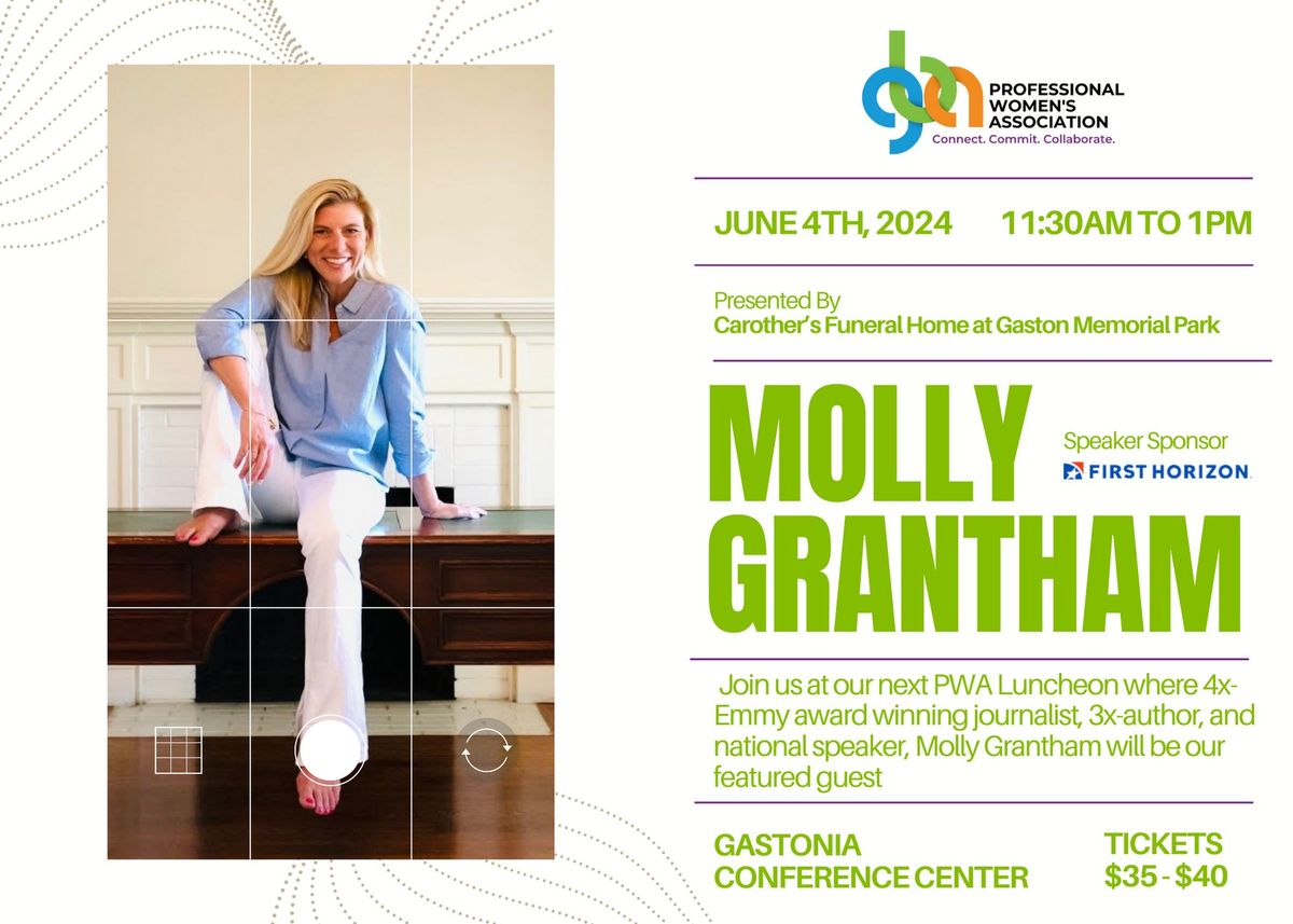 Molly Grantham - Professional Women's Association Luncheon