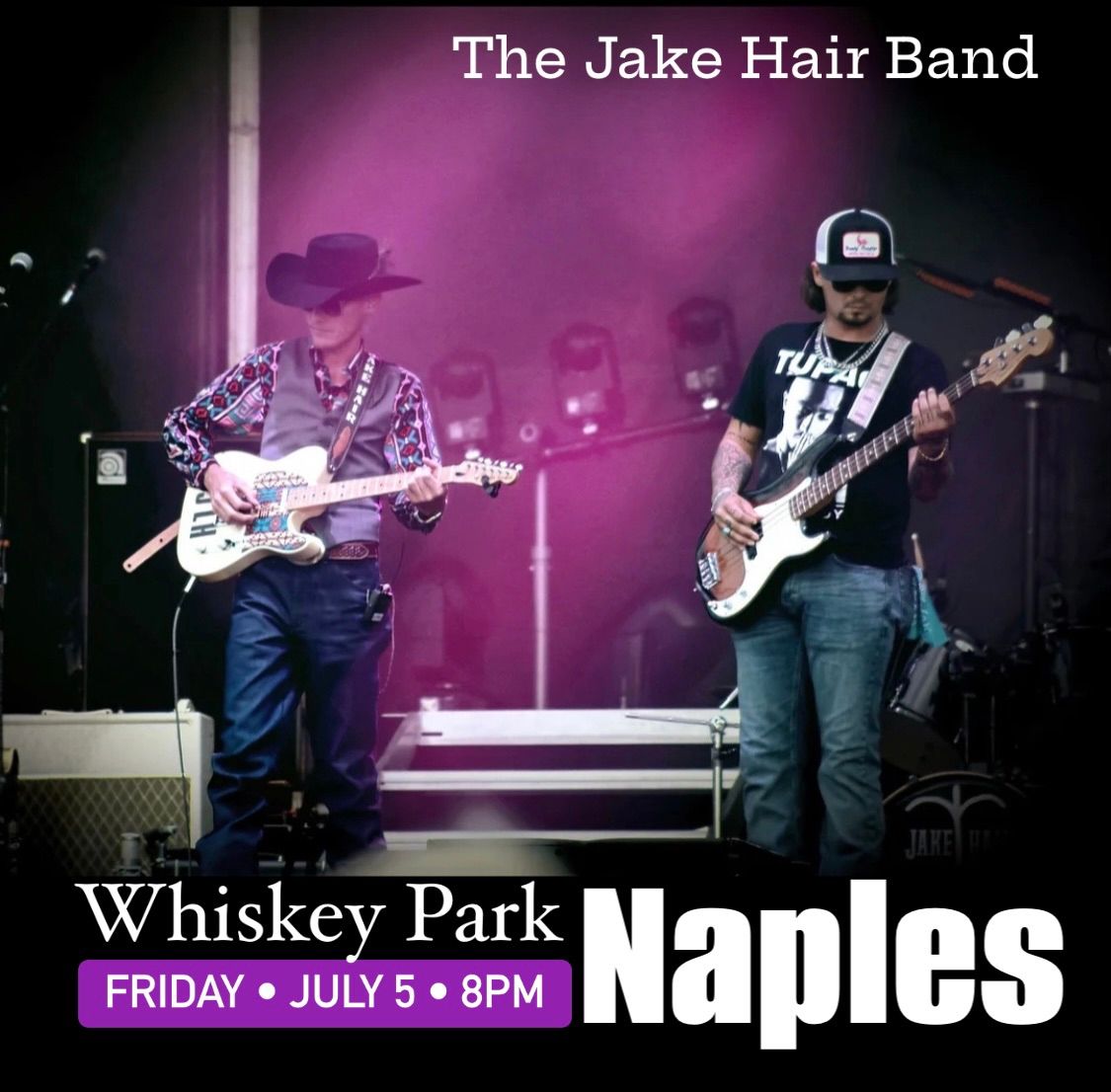The Jake Hair Band LIVE! @ Whiskey Park \u2022 July 5th \u2022