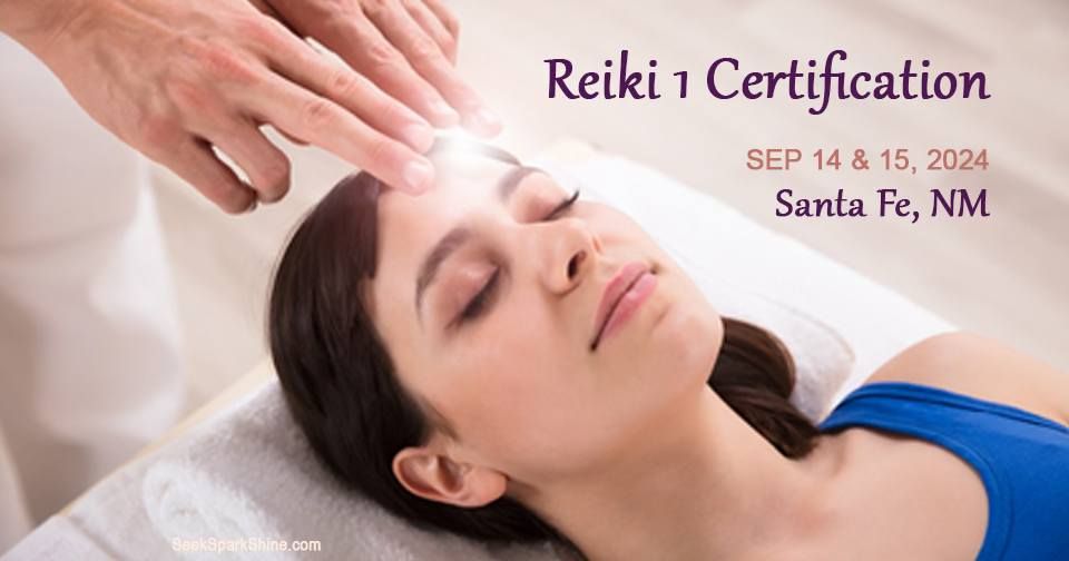 Reiki 1 Certification - Santa Fe (September)