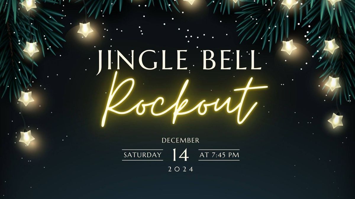 \ud83c\udf1f \u2603\ufe0f Jingle Bell Rockout \u2603\ufe0f \ud83c\udf1f