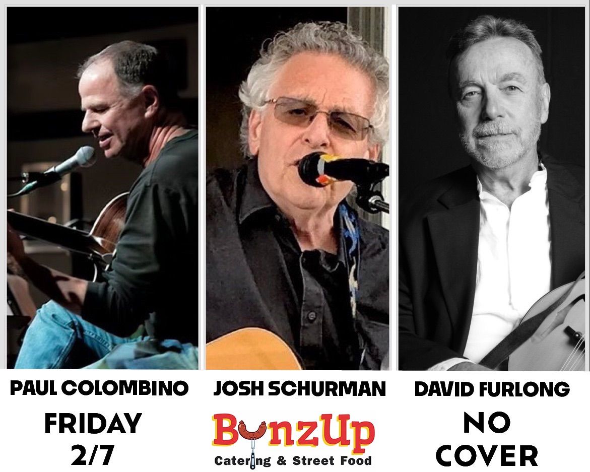 David Furlong | Josh Schurman | Paul Colombino | T.G.I.F. NO COVER FRIDAYS