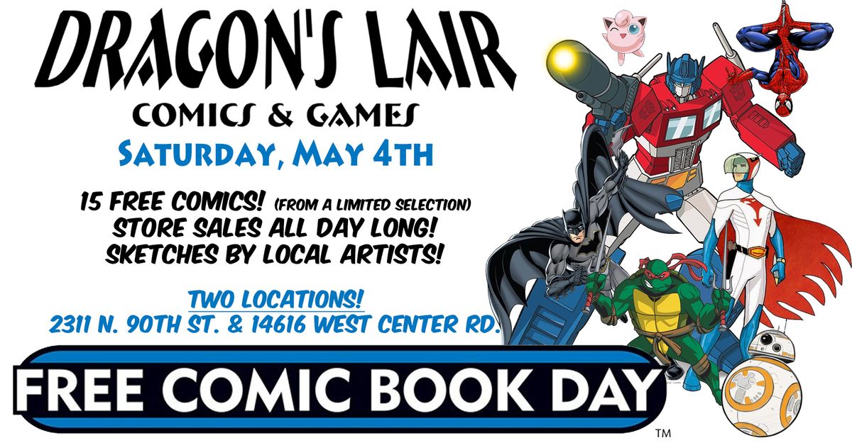 Free Comic Book Day at Dragon\u2019s Lair Comics!