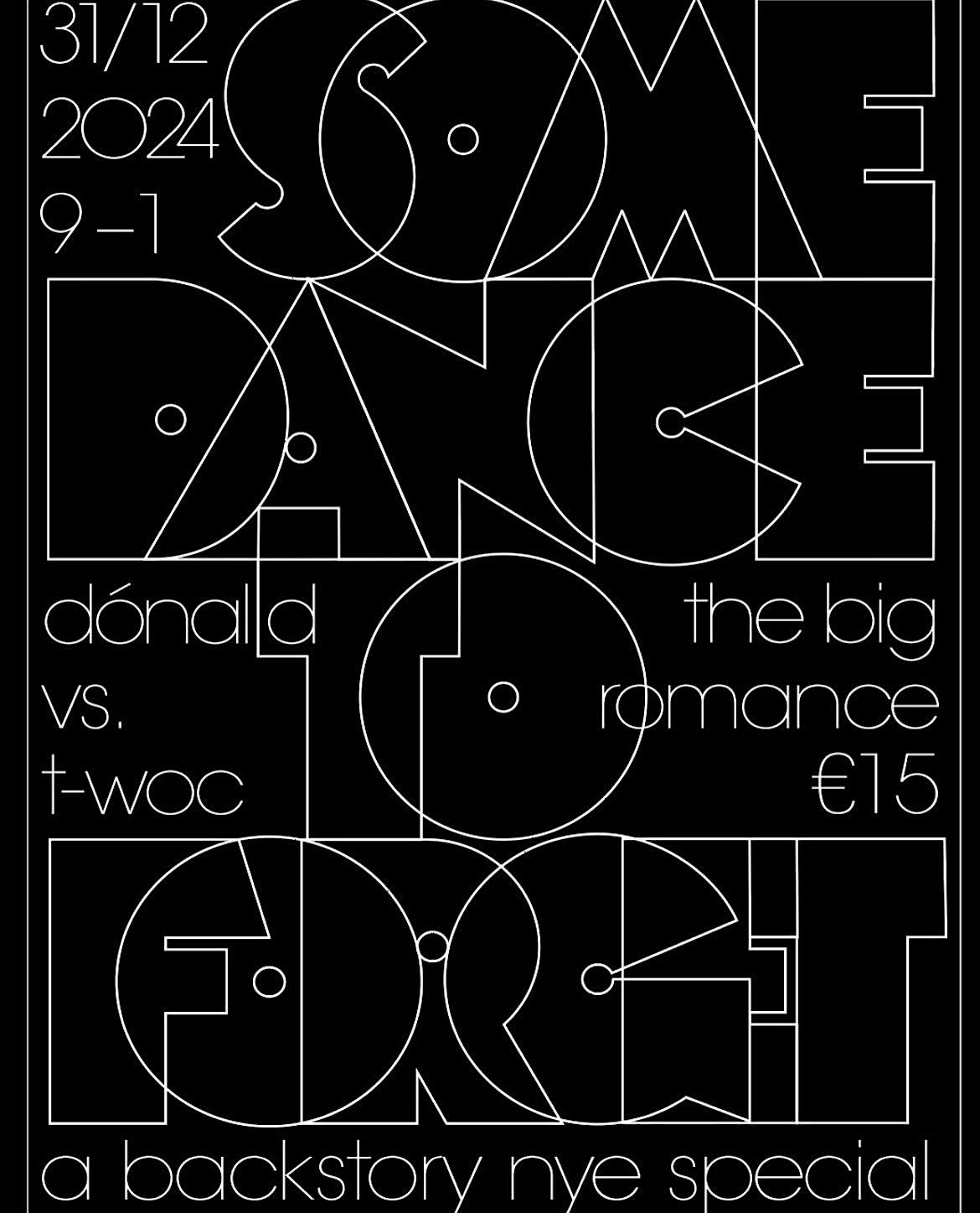 Some Dance To Forget