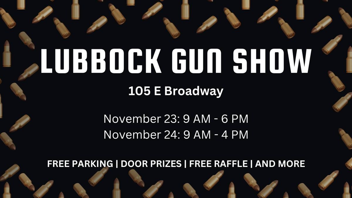 Lubbock Gun Show