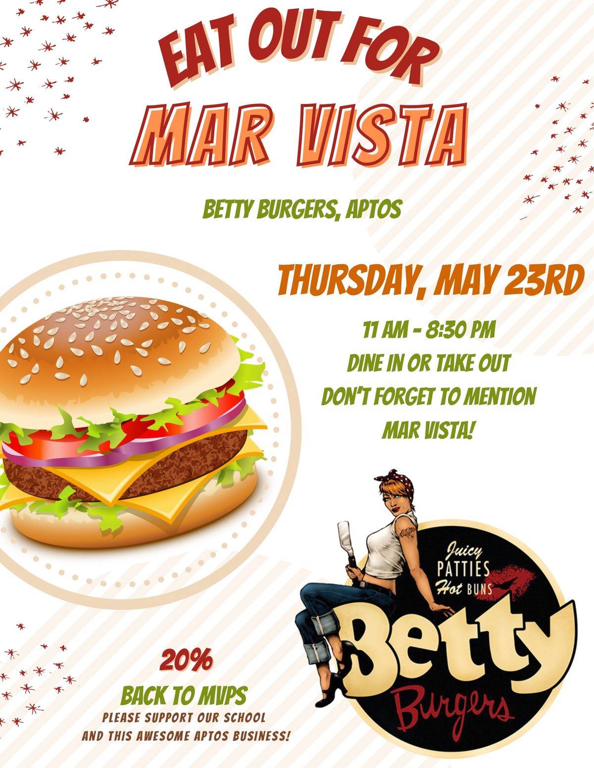 Eat Out for Mar Vista @Betty\u2019s Burgers Aptos