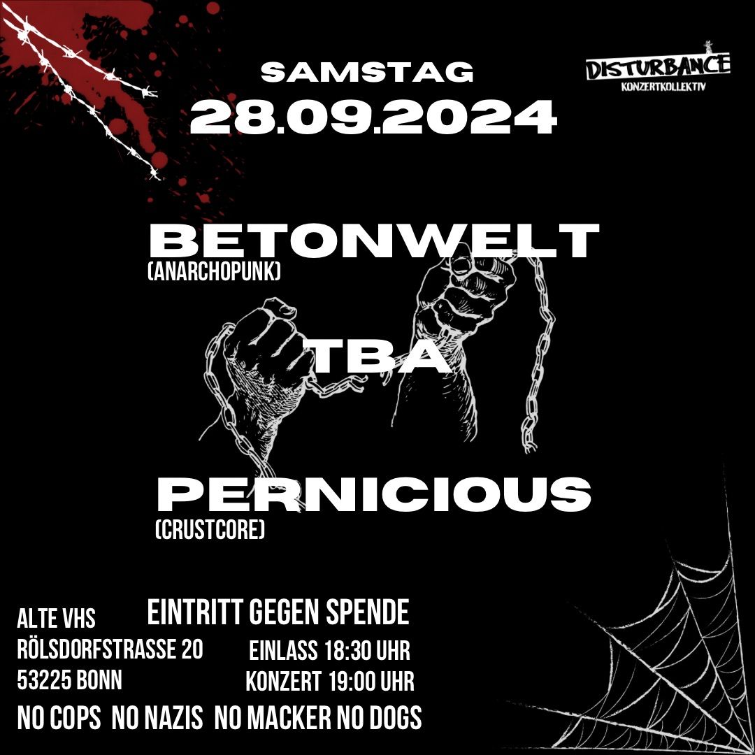 Betonwelt, Pernicious tba