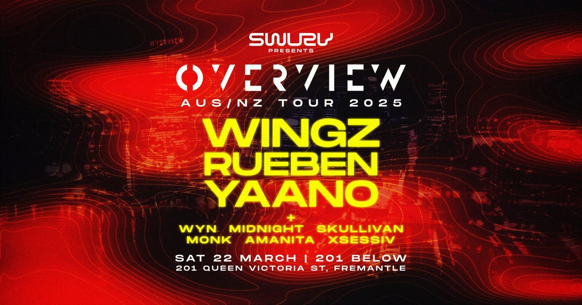 SWURV presents OVERVIEW Label Tour 2025