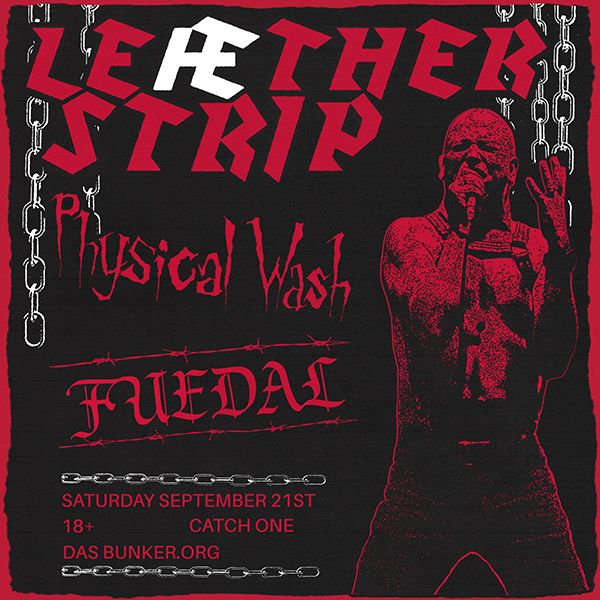 Le\u00e6ther Strip \/ Physical Wash \/ Fuedal