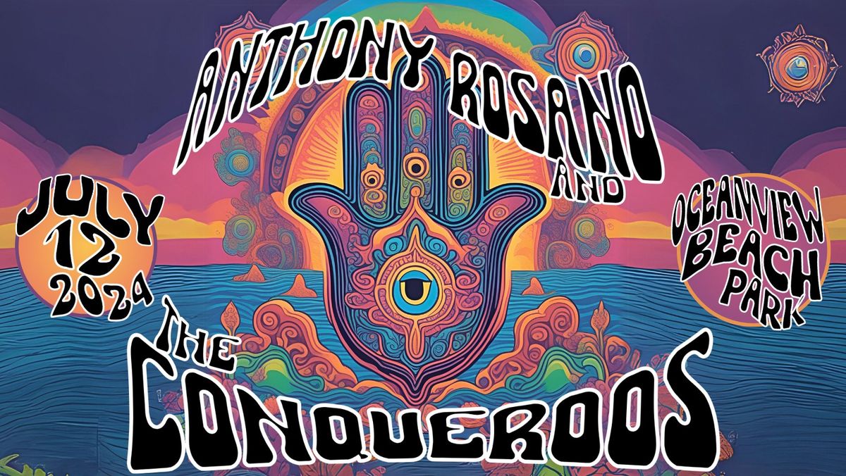 Anthony Rosano and the Conqueroos LIVE at Oceanview Beach Park