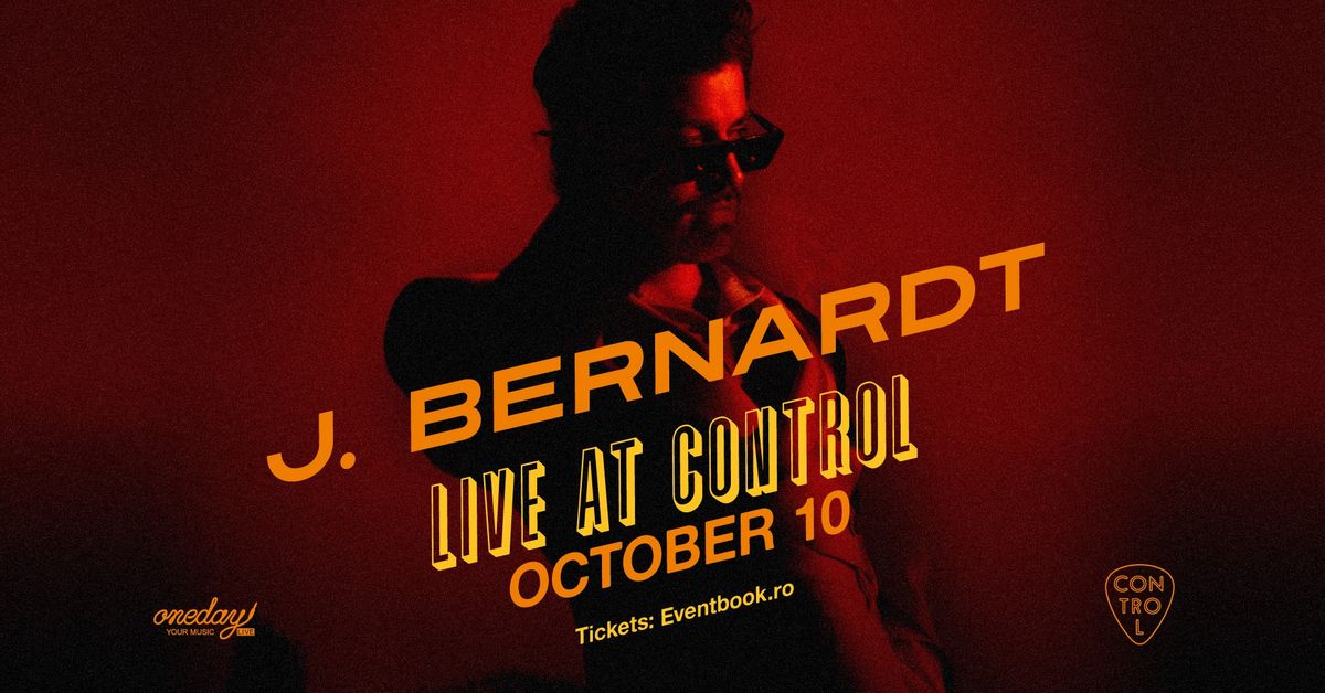 J. Bernardt (BE) | Live at Control | 10.10