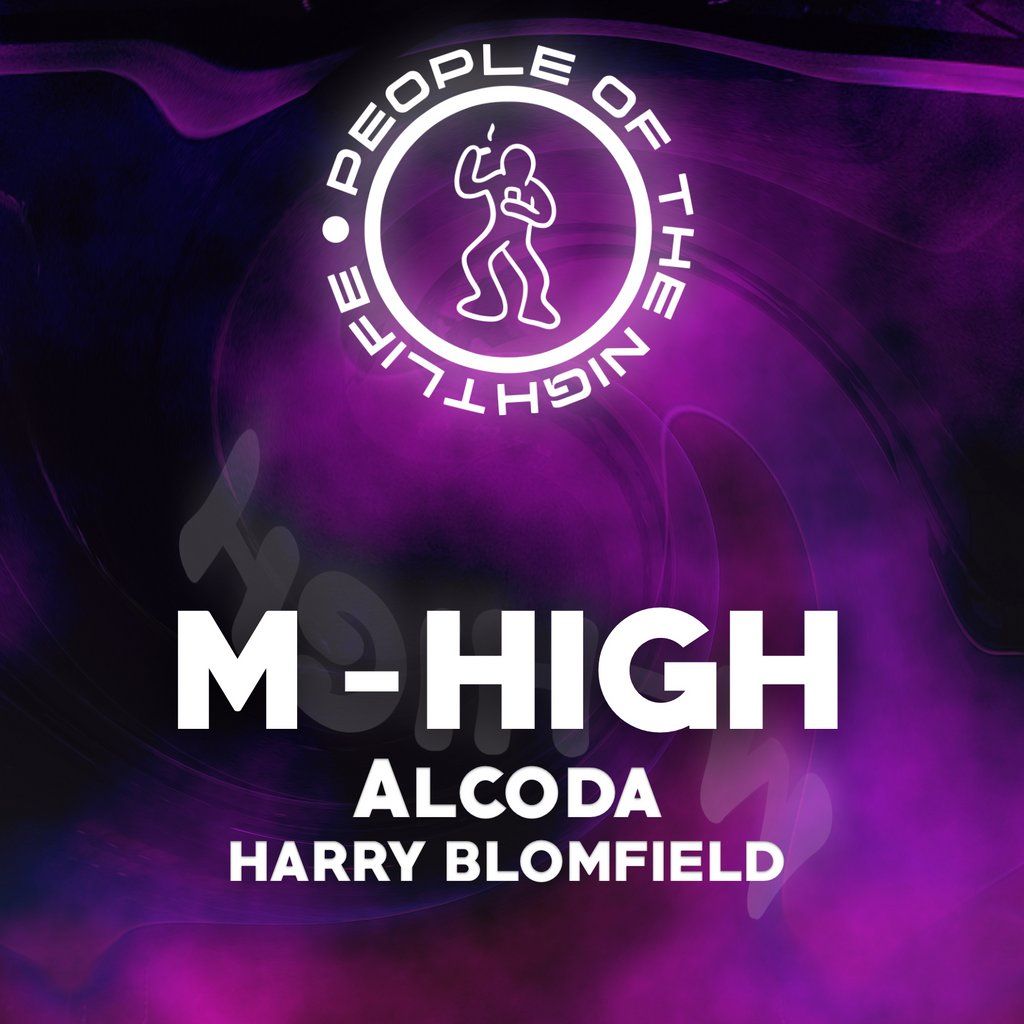 POTNL presents: M-High, Alcoda & Harry Blom