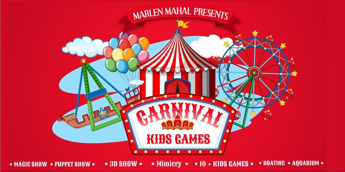 KIDS CARNIVAL Games Magic Mimicry Comedy @ EcoPark