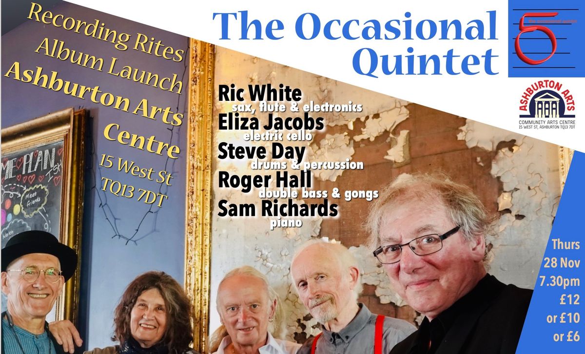 The Occasional Quintet: Recording Rites album launch