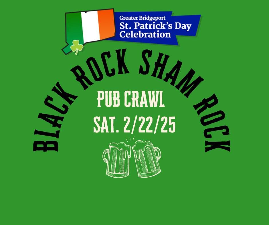 Black Rock ShamRock Pub Crawl