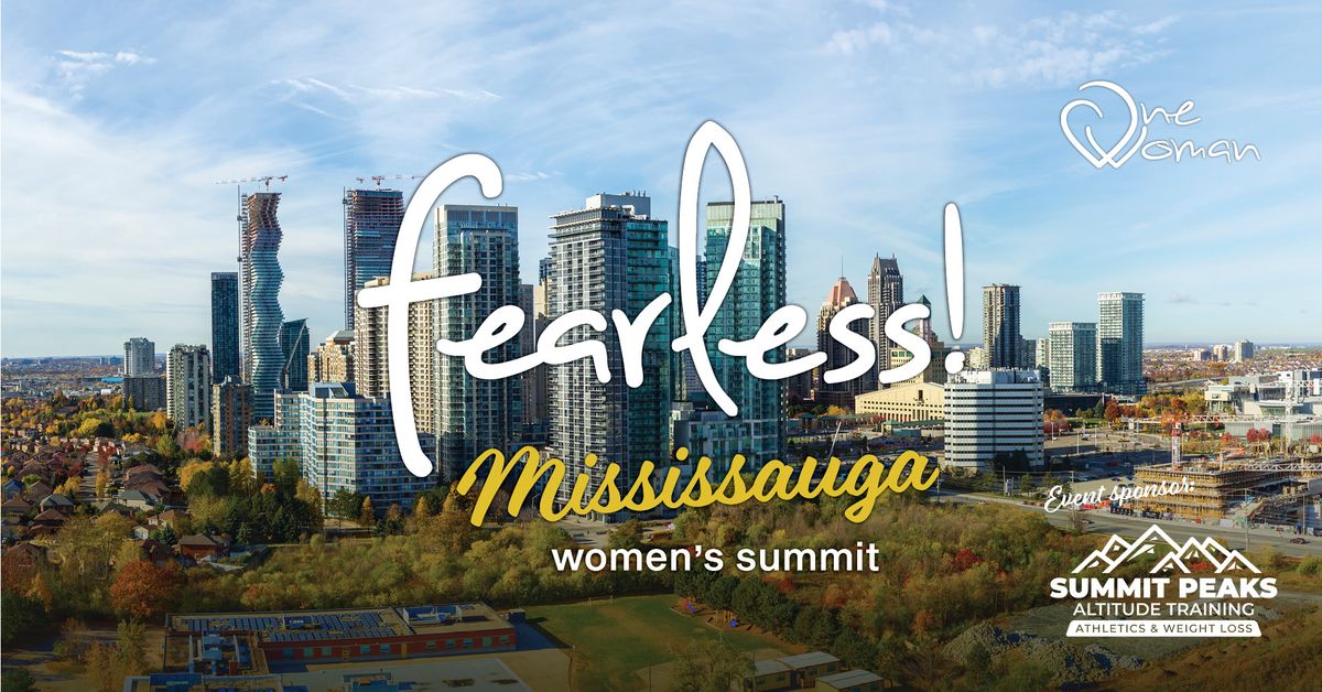 Mississauga Fearless Women's Summit