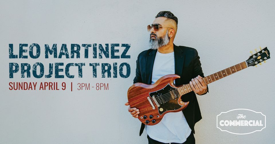 THE LEO MARTINEZ PROJECT TRIO