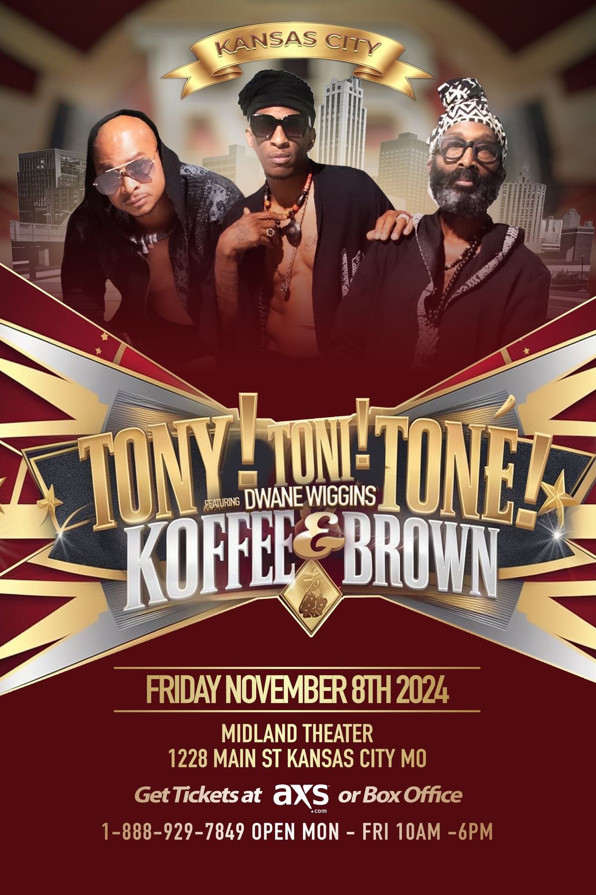 TONY! TONI! TONE'! LIVE AT THE MIDLAND NOV 8TH FEATURING DWAYNE WIGGINS & KOFFEE BROWN