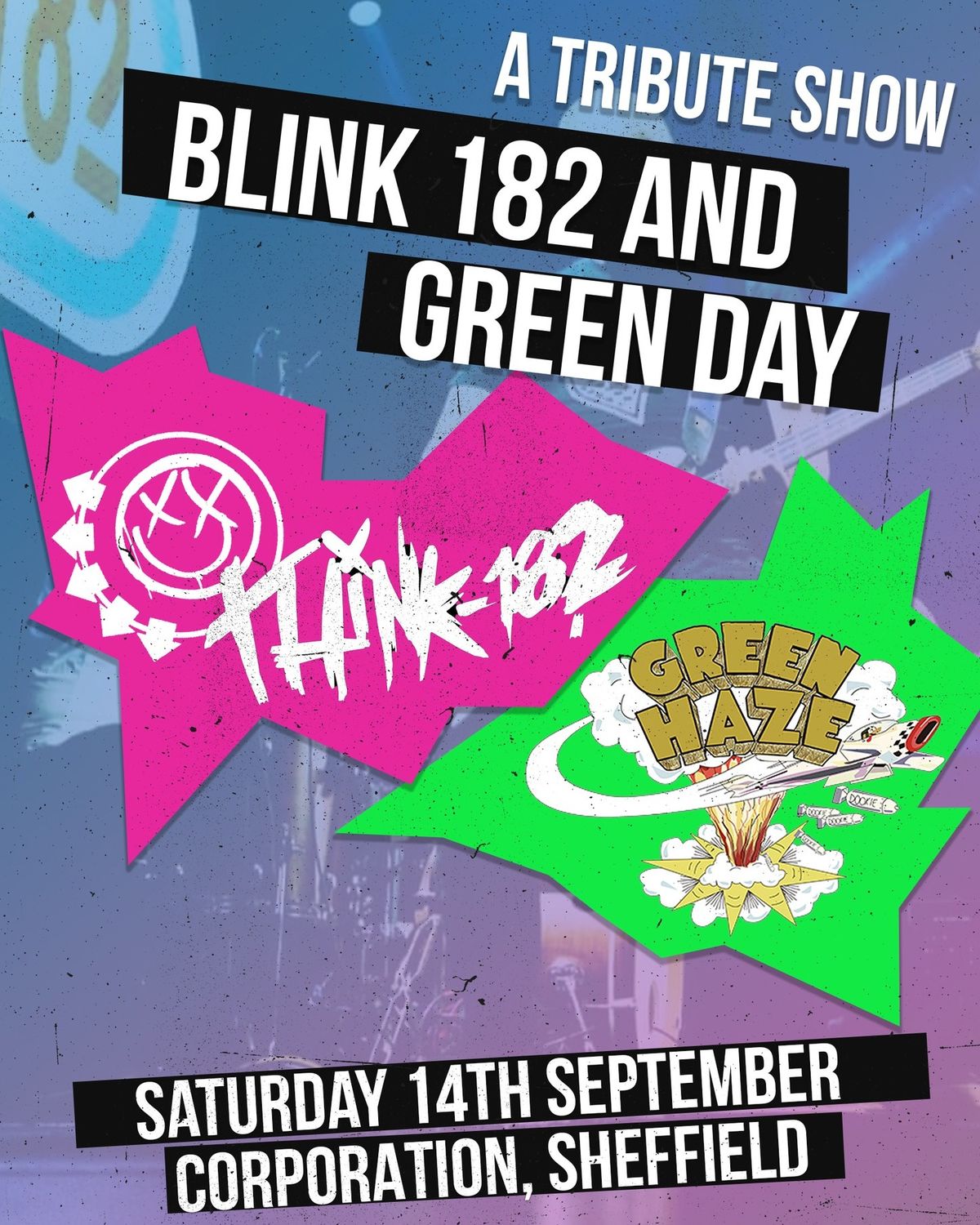 Think-182 & Green Haze (Pop Punk Disaster) @ Sheffield Corporation
