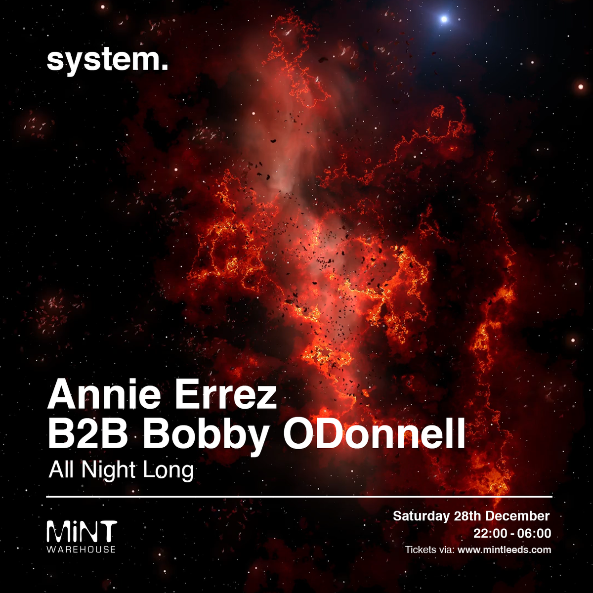 system presents Annie Errez b2b Bobby ODonnell (All Night Long)