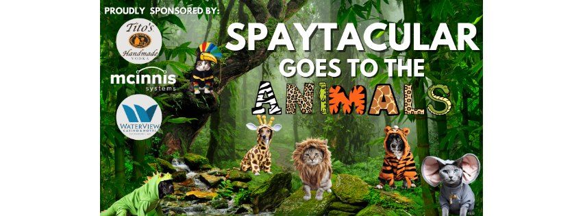 Spaytacular Goes to the Animals