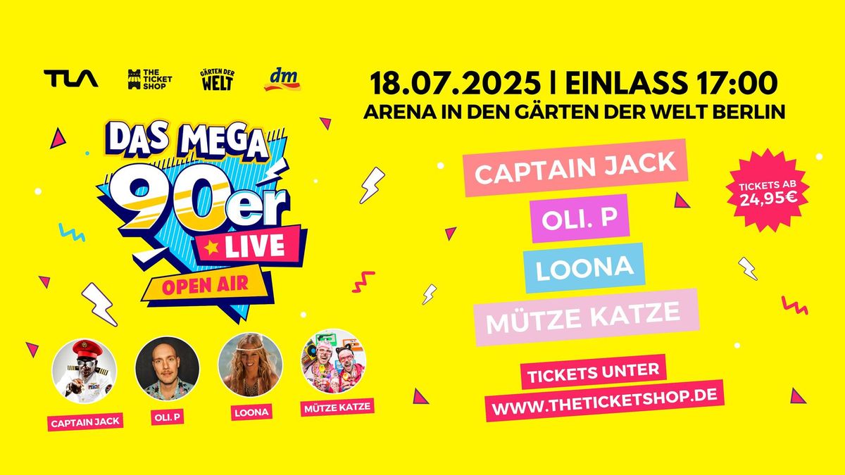 Das MEGA 90er Live Open Air - G\u00e4rten der Welt 