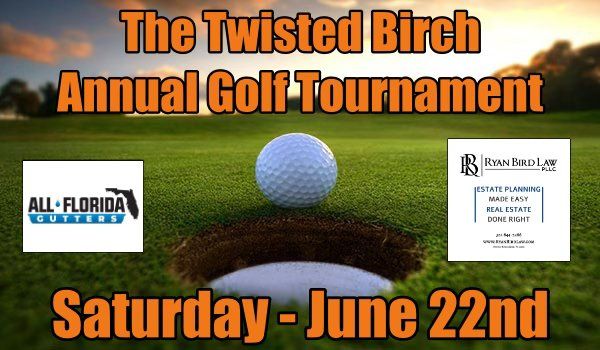 Twisted Birch Golf Tournament