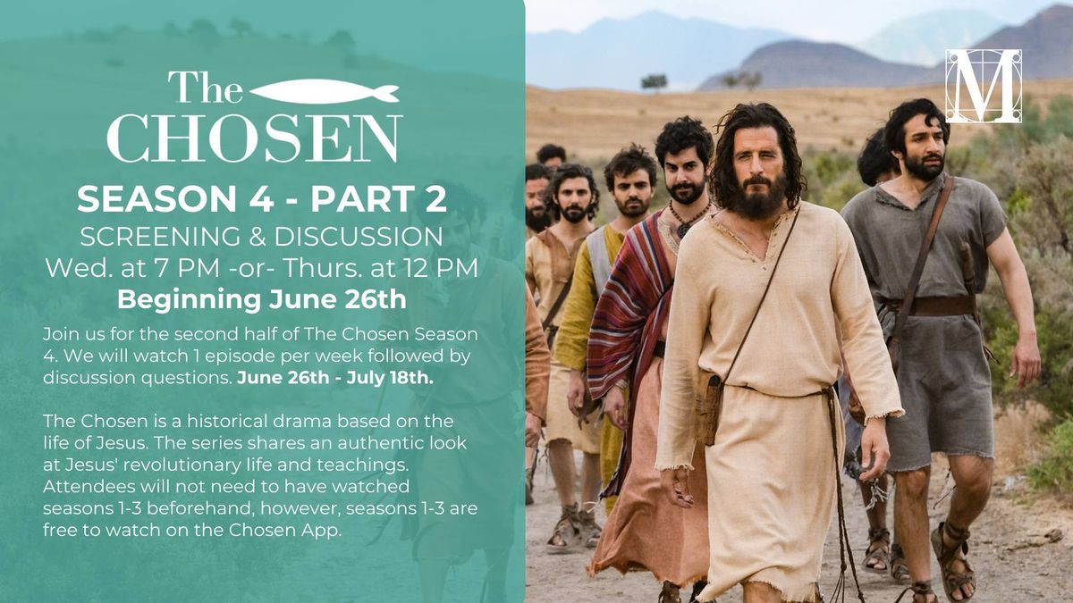 July Bible Study - The Chosen Season 4 Part 2