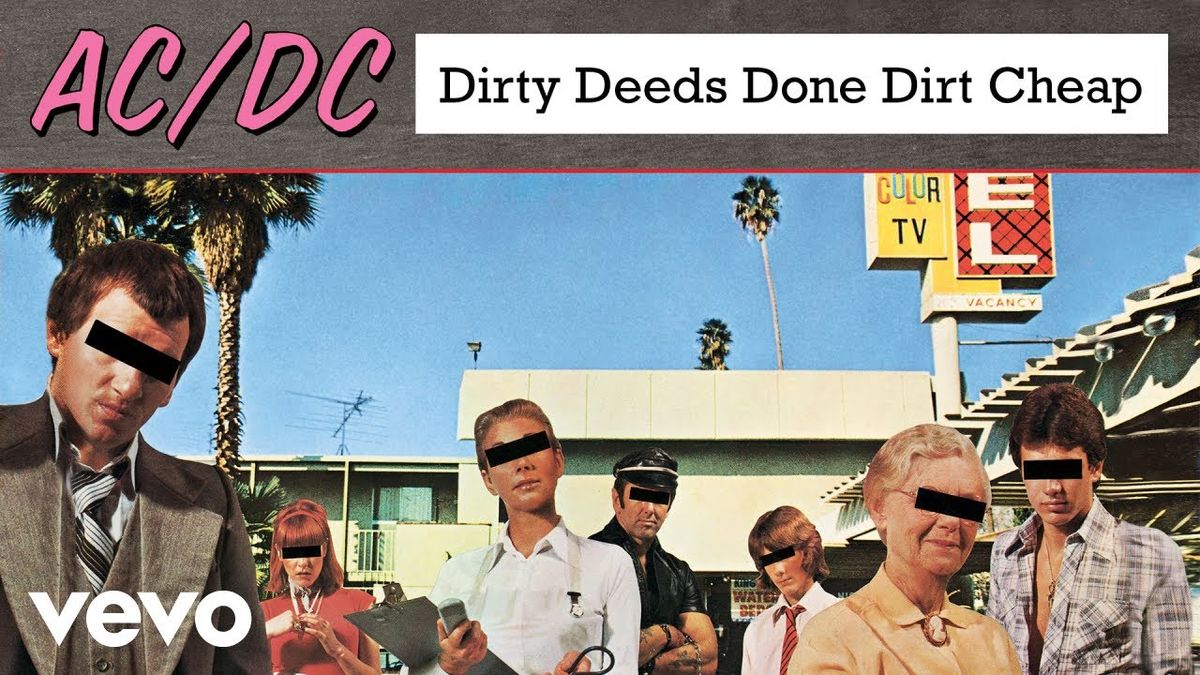 Dirty Deeds