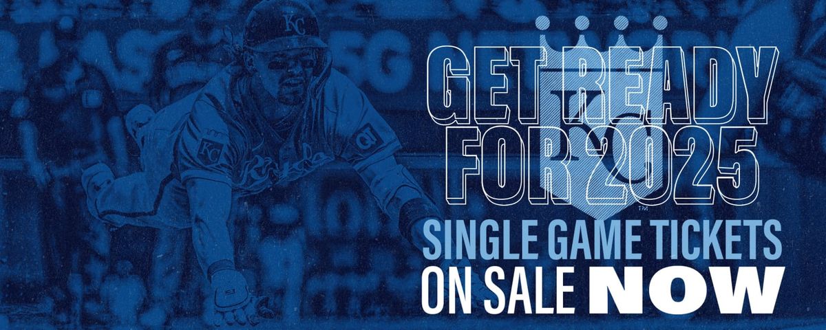 2025 Kansas City Royals Season Tickets (Includes Tickets To All Regular Season Home Games)