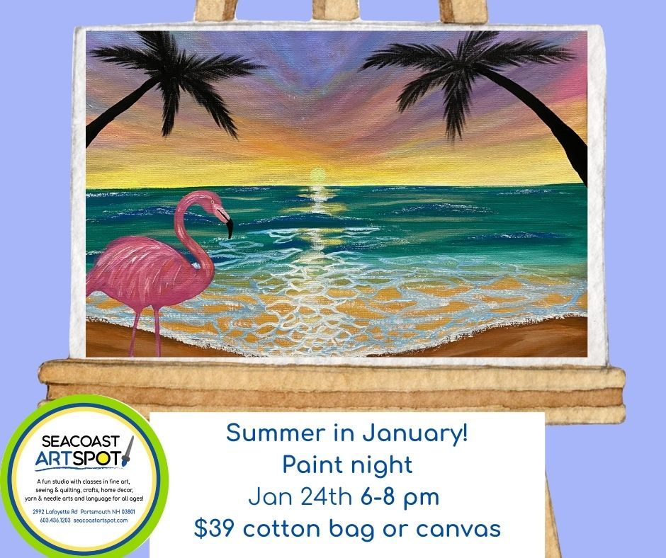 Dreaming of Summer Paint Night! $39