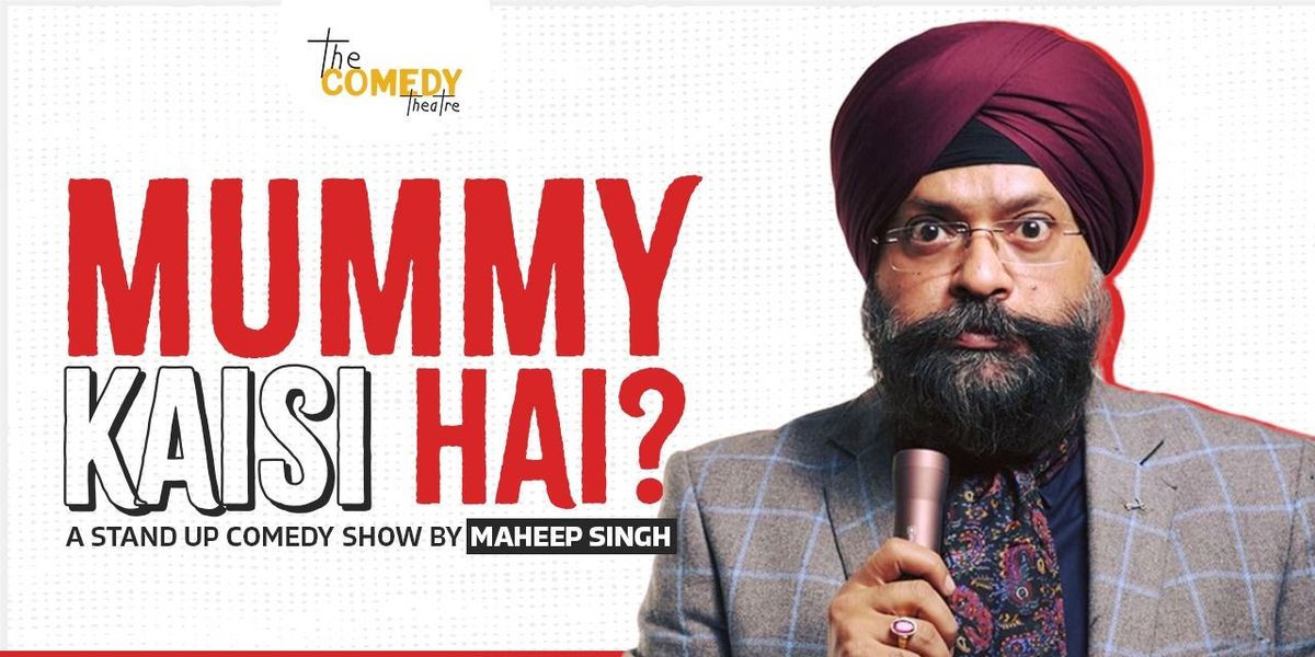 Mummy Kaisi Hai? by Maheep Singh