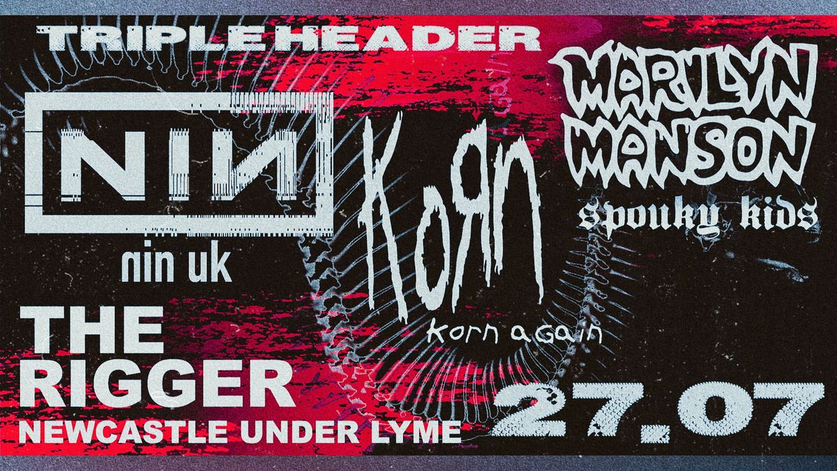 Korn, Marilyn Manson and Nine Inch Nails Triple Header at The Rigger