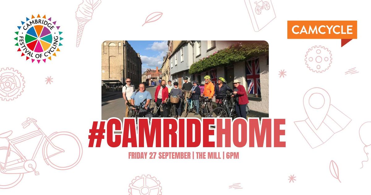 #CamRideHome