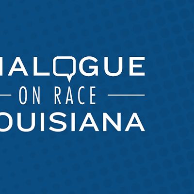 Dialogue on Race Louisiana