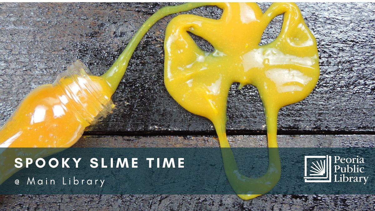 Spooky Slime Time @ Main Library 