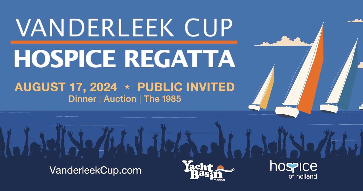 2024 VanderLeek Cup Hospice Regatta