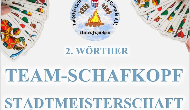 2. W\u00d6RTHER STADTMEISTERSCHAFT IM TEAM-SCHAFKOPF