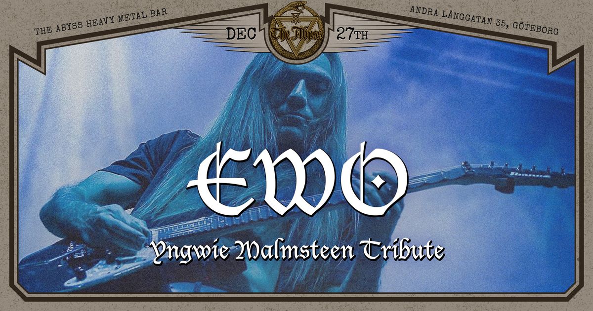 EWO,  YNGWIE MALMSTEEN TRIBUTE LIVE at THE ABYSS!