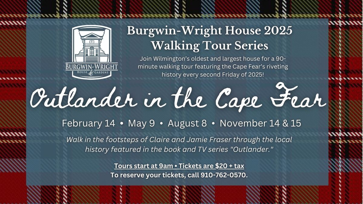 Outlander in the Cape Fear Walking Tour